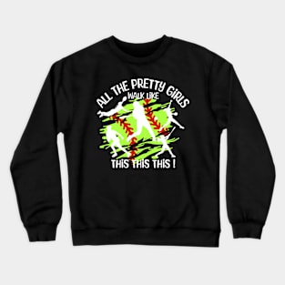 All the pretty girls like green Crewneck Sweatshirt